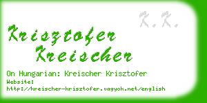 krisztofer kreischer business card